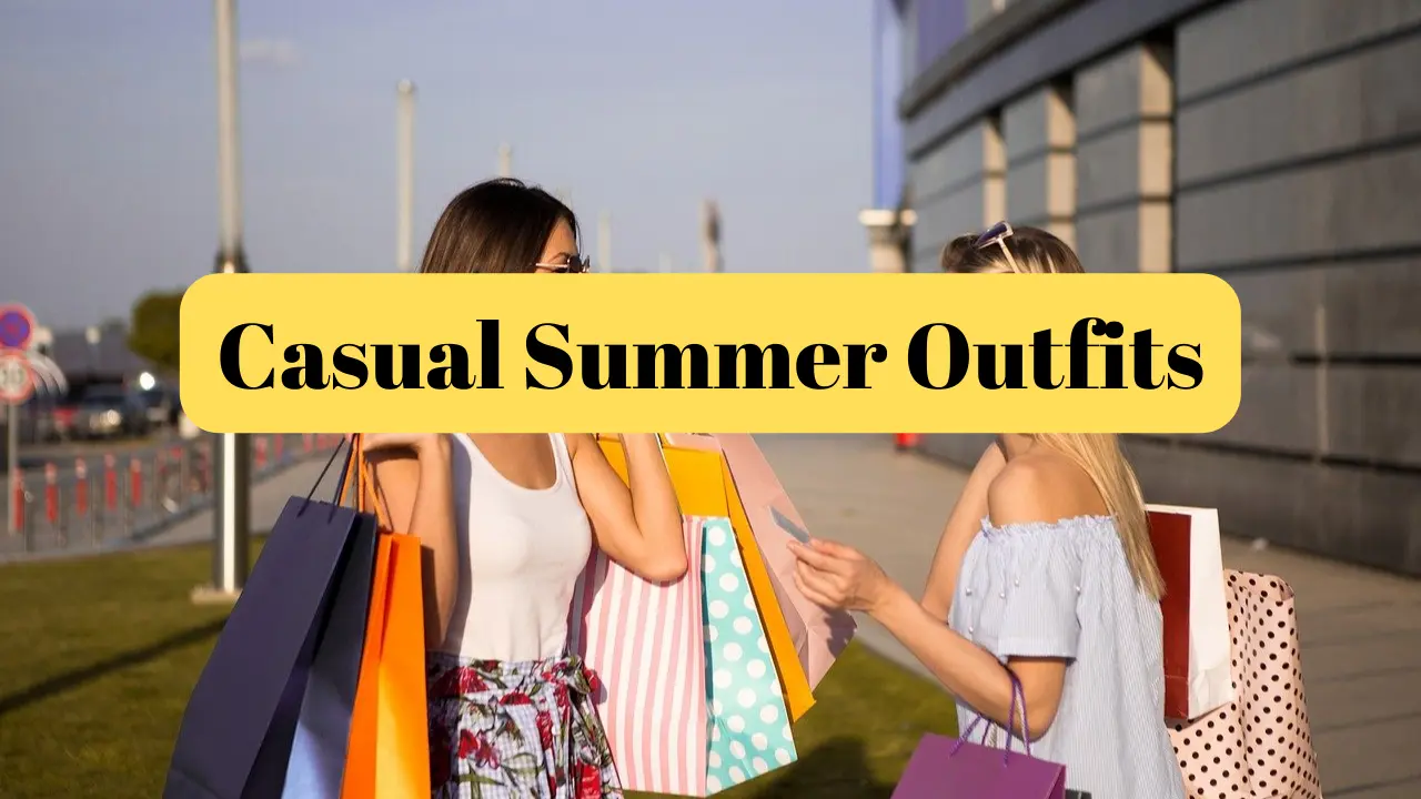 Casual Summer Outfits for Women: A Guide to Dressing Cool in the Heat