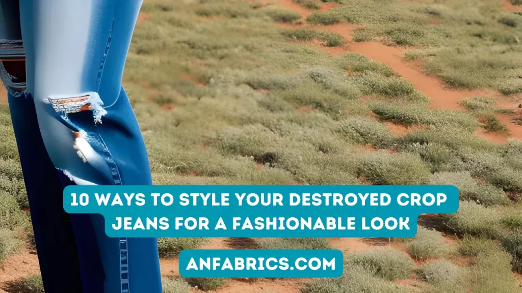 Style Your Destroyed Crop Jeans